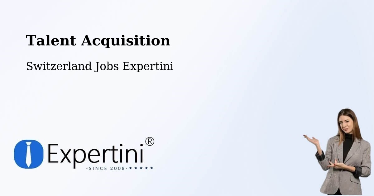 Post Jobs & Find Candidates in Chiasso – Talent Acquisition Solutions - Switzerland Jobs Expertini